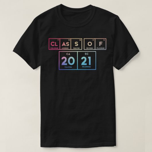 Class of 2021 Senior Year Science Periodic Table G Tシャツ (デザイン正面)