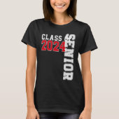 Class of 2024 Senior 24 High School Graduation 1 Tシャツ (正面)
