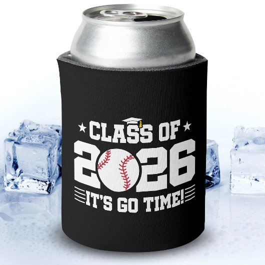 Class of 2026 Baseball Graduation It’s Go Time 缶クーラー
