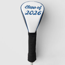 Class of 2026 blue script graduation  ゴルフヘッドカバー
