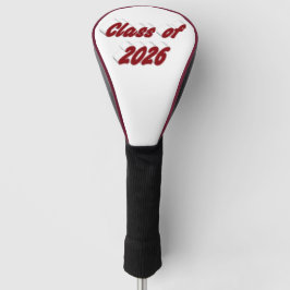 Class of 2026 burgundy typography  graduation  ゴルフヘッドカバー