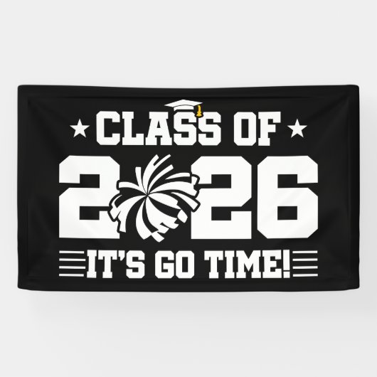 Class of 2026 Cheer Graduation It’s Go Time Quote 横断幕 (横)
