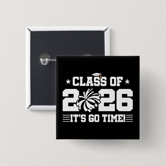 Class of 2026 Cheer Graduation It’s Go Time Quote 缶バッジ (正面&裏面)