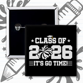 Class of 2026 Cheer Graduation It’s Go Time Quote 缶バッジ