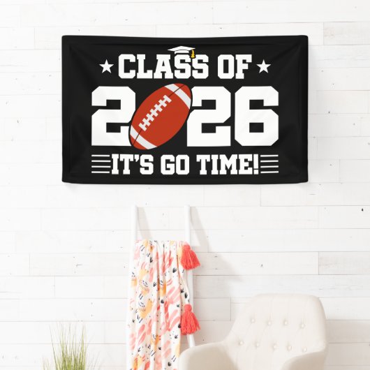 Class of 2026 Football Graduation It’s Go Time 横断幕 (インサイチュ)