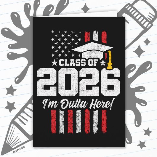 Class of 2026 Graduation Fun Quote Distressed Flag カード