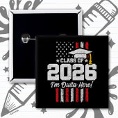 Class of 2026 Graduation Fun Quote Distressed Flag 缶バッジ