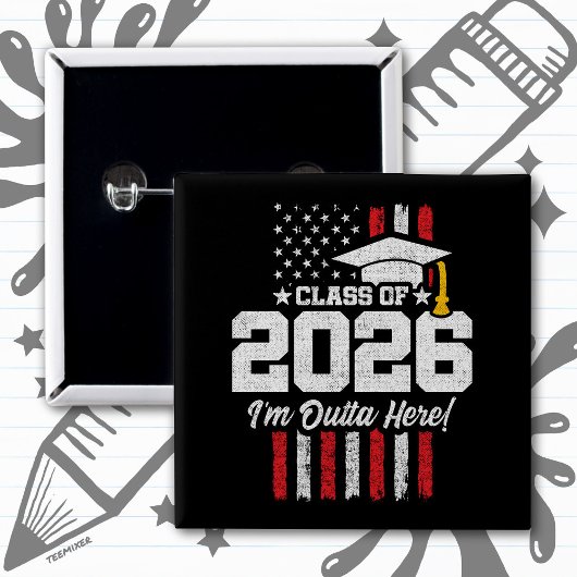 Class of 2026 Graduation Fun Quote Distressed Flag 缶バッジ