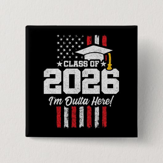 Class of 2026 Graduation Fun Quote Distressed Flag 缶バッジ (正面)