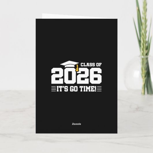 Class of 2026 Graduation It’s Go Time Funny Quote カード (裏面)