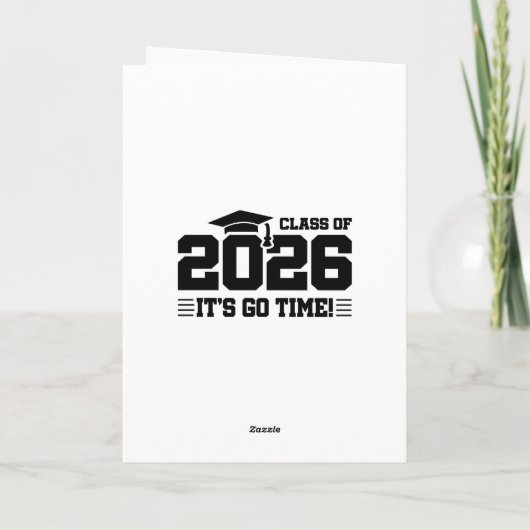 Class of 2026 Graduation It’s Go Time Funny Quote カード (裏面)