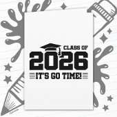 Class of 2026 Graduation It’s Go Time Funny Quote カード