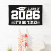 Class of 2026 Graduation It’s Go Time Funny Quote 横断幕 (インサイチュ)
