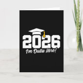 Class of 2026 I’m Outta Here Graduation Quote カード (正面)