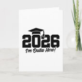 Class of 2026 I’m Outta Here Graduation Quote カード (正面)