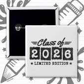 Class of 2026 Limited Edition Graduation Quote 缶バッジ