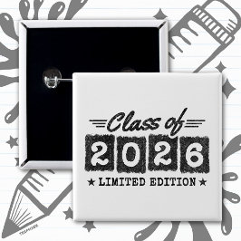 Class of 2026 Limited Edition Graduation Quote 缶バッジ