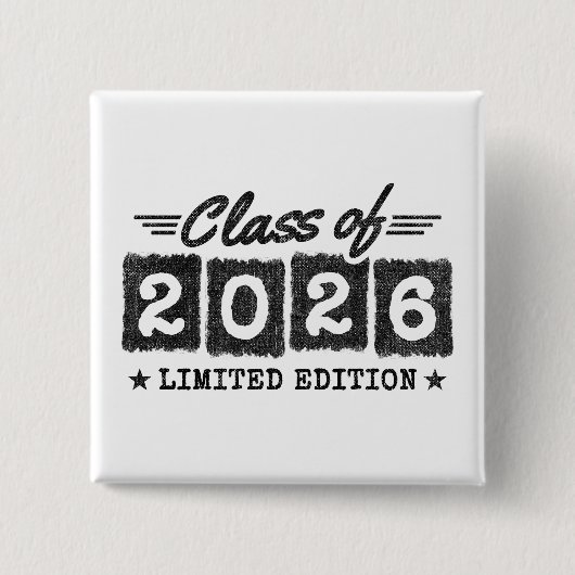Class of 2026 Limited Edition Graduation Quote 缶バッジ (正面)