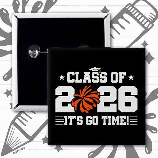 Class of 2026 Orange Cheer Graduation It’s Go Time 缶バッジ