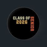 Class of 2026 Senior 2026 Graduation 2025 Student 缶バッジ<br><div class="desc">Class of 2026 Senior 2026 Graduation 2025 Student Kids</div>