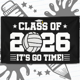 Class of 2026 Volleyball Graduation It’s Go Time 横断幕