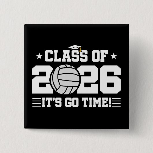Class of 2026 Volleyball Graduation It’s Go Time 缶バッジ (正面)