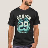 Class of 2029 Senior Graduation Senior Class of 20 Tシャツ (正面)