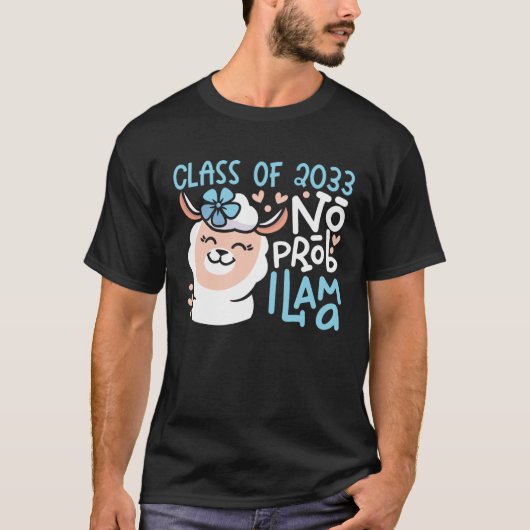 Class of 2033 No Prob Llama Grow With Me Pre K Gra Tシャツ (正面)