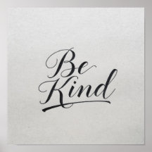 Classic "Be Kind" Calligraphy - Simple Elegance