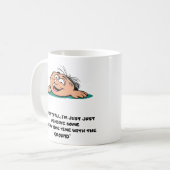 Classic Coffee  Humor Mug コーヒーマグカップ (正面左)