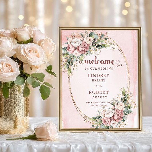 Classic Dusty Pink Flowers Gold Welcome Sign ポスター