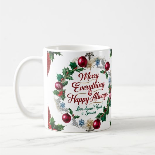 Classic “Merry Everything & Happy Always” コーヒーマグカップ (左)
