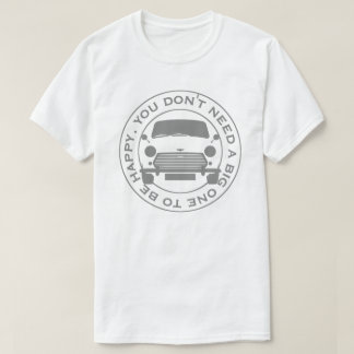 Classic Mini Car original 1960's tag line. Tシャツ