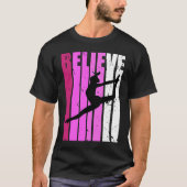 Classical Dance Pink Team Fan Believe Motivational Tシャツ (正面)