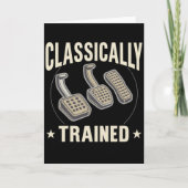 Classically Trained Funny Car Pedals Driver Humor カード (正面)