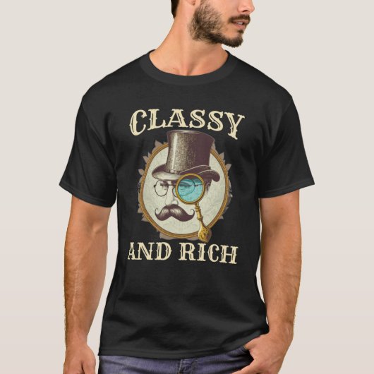 Classy and Rich Vintage Sarcastic gentleman Tシャツ (正面)