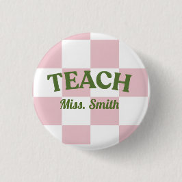 Classy Pink Teach Teacher Pin 缶バッジ
