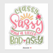 Classy SassyおもしろいとLittle Bad Assy Sassy Fri シール (シート)