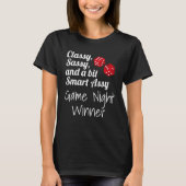 Classy Sassy And A Bit Smart Assy Game Night Winne Tシャツ (正面)