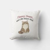 Classy, Sassy & Smart-Assy Cat Design クッション (正面)