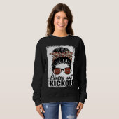 Classy Until Kickoff American Football  Girl Game  スウェットシャツ (正面フル)