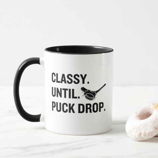 Classy Until Puck Drop Funny Hockey Fan マグカップ (ドーナツ)