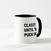 Classy Until Puck Drop Funny Hockey Fan マグカップ (正面右)
