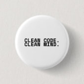 Clean Code Clean Mind Minimalist Technical  缶バッジ (正面)