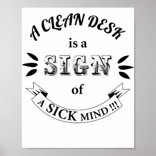 Clean Desk Funny Quotes Poster ポスター