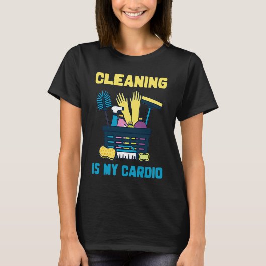 Cleaning Lady Cardio, Housekeepers Maid Graphic Tシャツ (正面)