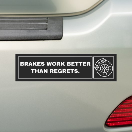 Clever Modern Brake Safety Bumper Sticker バンパーステッカー (車上)
