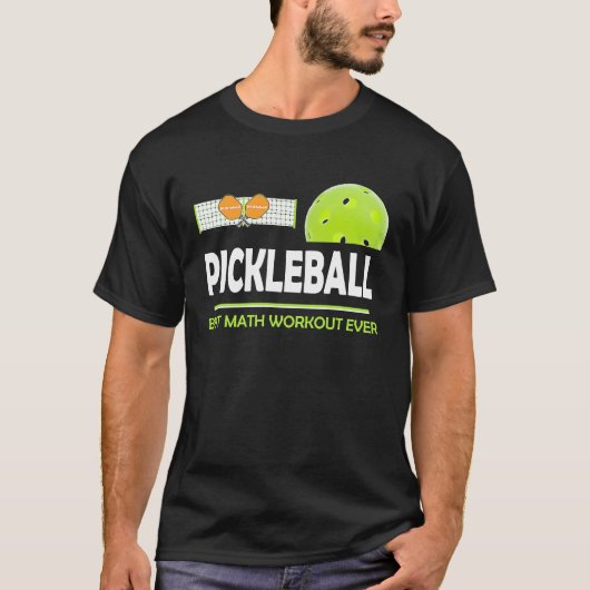 clever Pickleball best math workout ever Tシャツ (正面)