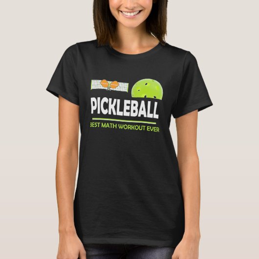 clever Pickleball best math workout ever Tシャツ (正面)
