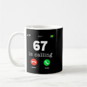 Clic 67 Is Calling Shirt Funny Six Seven Meme  コーヒーマグカップ (左)